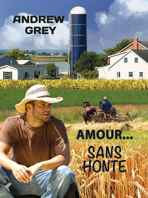 Title details for Amour... sans honte (Love Means...No Shame) by Andrew Grey - Available